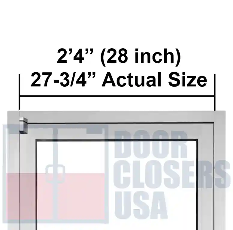 2’-4” Door Width, 27-3/4” Actual Size