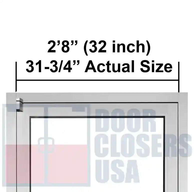 2’-8” Door Width, 31-3/4” Actual Size