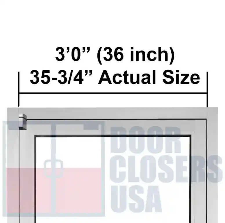 3’-0” Door Width, 35-3/4” Actual Size